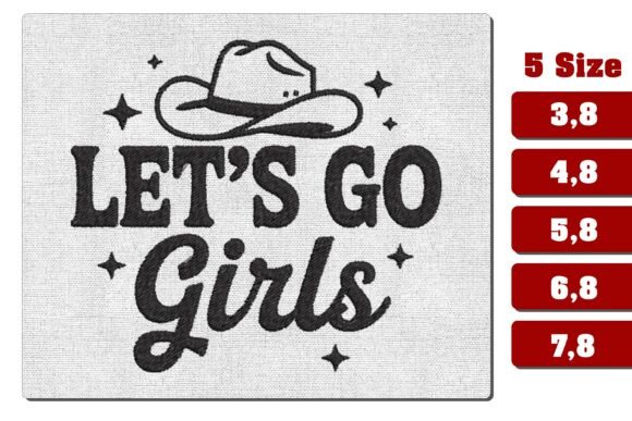 Let’s Go Girls Western Embroidery Design Review